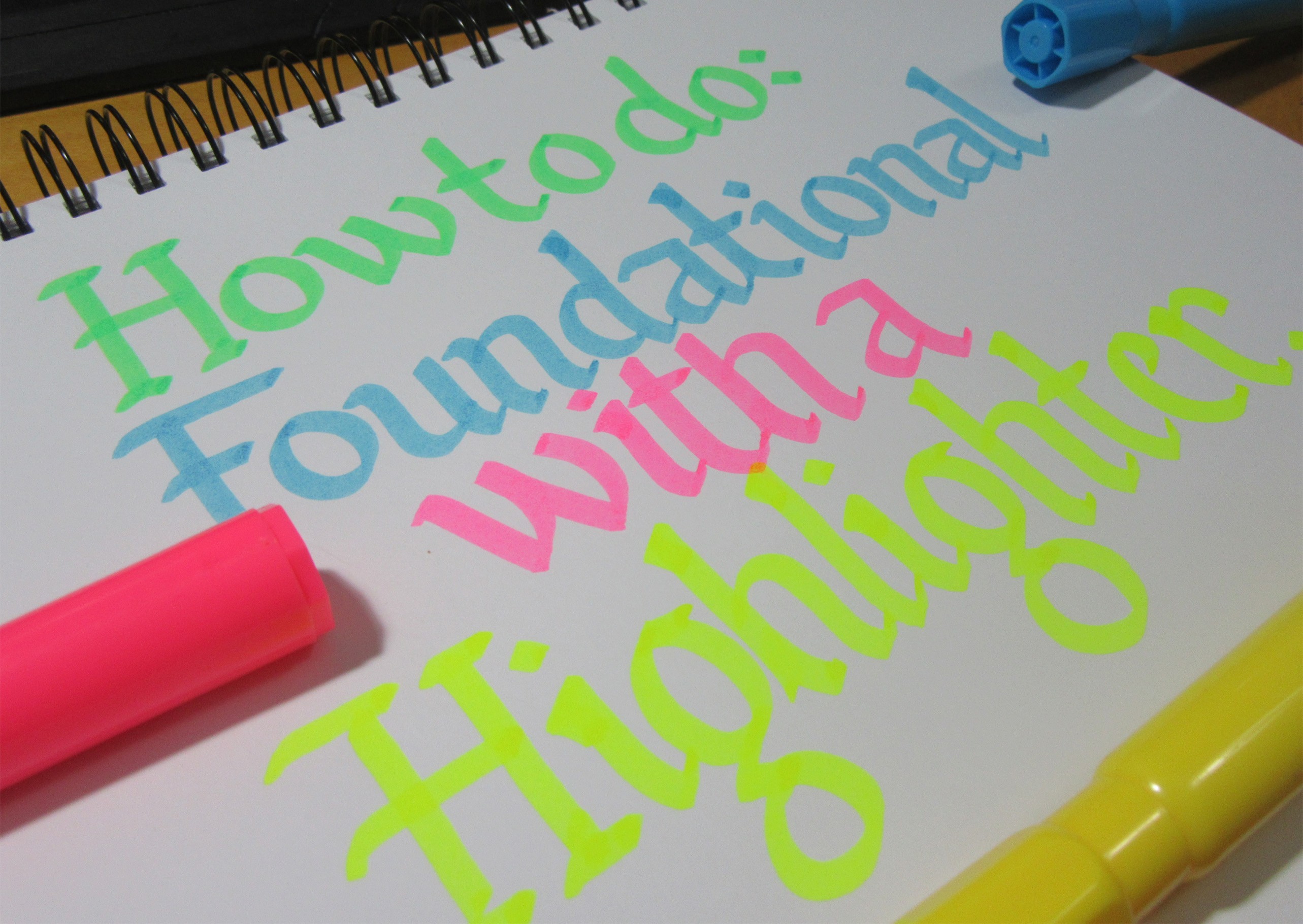 Calligraphy with a highlighter